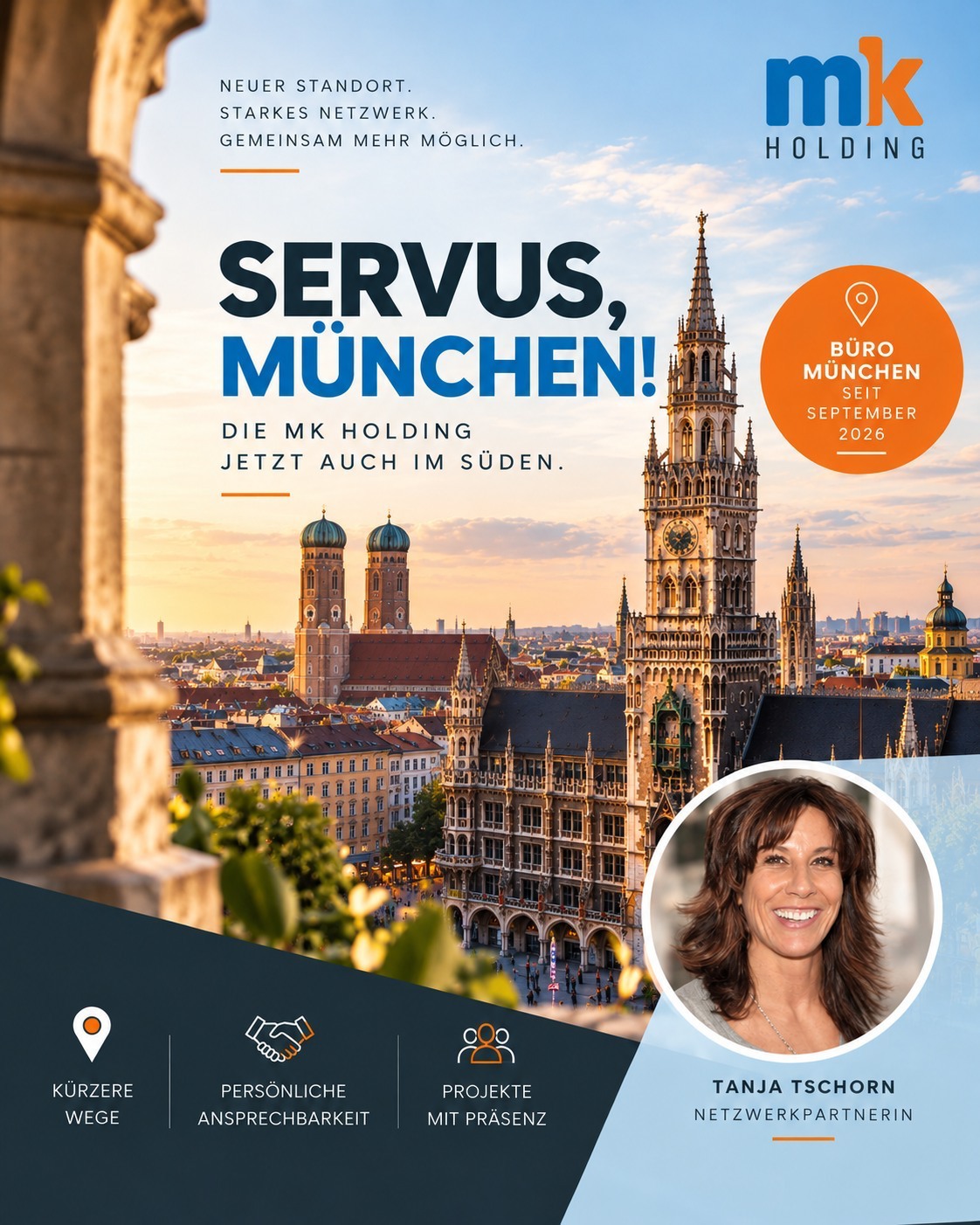 Servus, München! 🥨🏔️ Jetzt ist es offiziell: Die MK Holding hat ein Büro in München eröffnet!

Für uns ist das ein ganz besonderer Moment. Seit September sind wir auch im Süden vor Ort: kurze Wege, persönliche Ansprechbarkeit, Projekte mit Präsenz. Wir freuen uns riesig auf alles, was hier entsteht!

Und unser Team wächst mit: Willkommen, Tanja Tschorn! Als selbstständige Partnerin bringt sie viele Jahre Erfahrung aus der Eventbranche mit und unterstützt uns projektbezogen.

Habt ihr ein Projekt in München oder Süddeutschland? Schreibt uns: info@holding-mk.de

#MKHolding #München #Büroeröffnung #Netzwerk #Eventmanagement